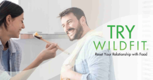 Transform Your Relationship with Food with WildFit