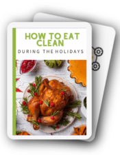 How To Eat Clean During The Holidays